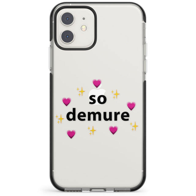 So Demure Impact Phone Case for iPhone 11, iphone 12