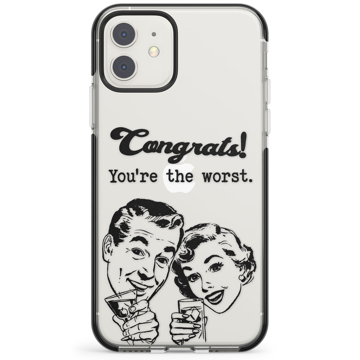 Congrats! You're the worst Impact Phone Case for iPhone 11, iphone 12