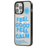 Feel Good Feel Calm (Blue) Phone Case iPhone 15 Pro Max / Black Impact Case,iPhone 15 Plus / Black Impact Case,iPhone 15 Pro / Black Impact Case,iPhone 15 / Black Impact Case,iPhone 15 Pro Max / Impact Case,iPhone 15 Plus / Impact Case,iPhone 15 Pro / Impact Case,iPhone 15 / Impact Case,iPhone 15 Pro Max / Magsafe Black Impact Case,iPhone 15 Plus / Magsafe Black Impact Case,iPhone 15 Pro / Magsafe Black Impact Case,iPhone 15 / Magsafe Black Impact Case,iPhone 14 Pro Max / Black Impact Case,iPhone 14 Plus / 