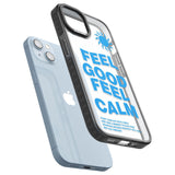 Feel Good Feel Calm (Green)Phone Case for iPhone 14