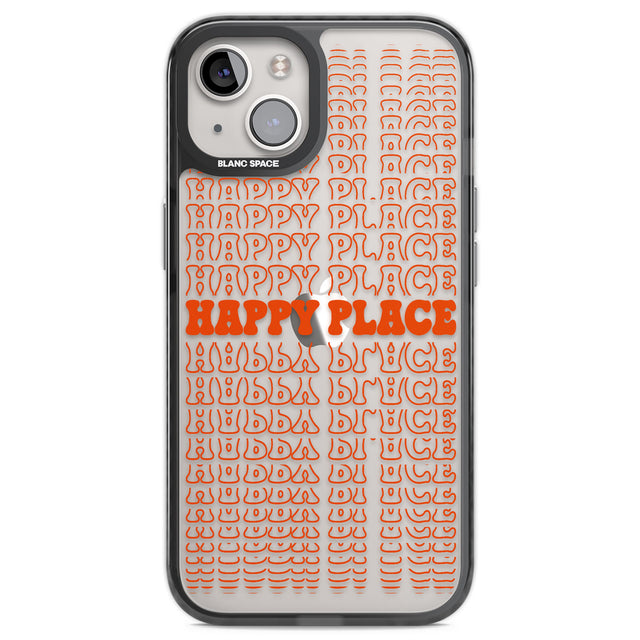 Happy Place (Orange) Black Impact Phone Case for iPhone 13, iPhone 14, iPhone 15