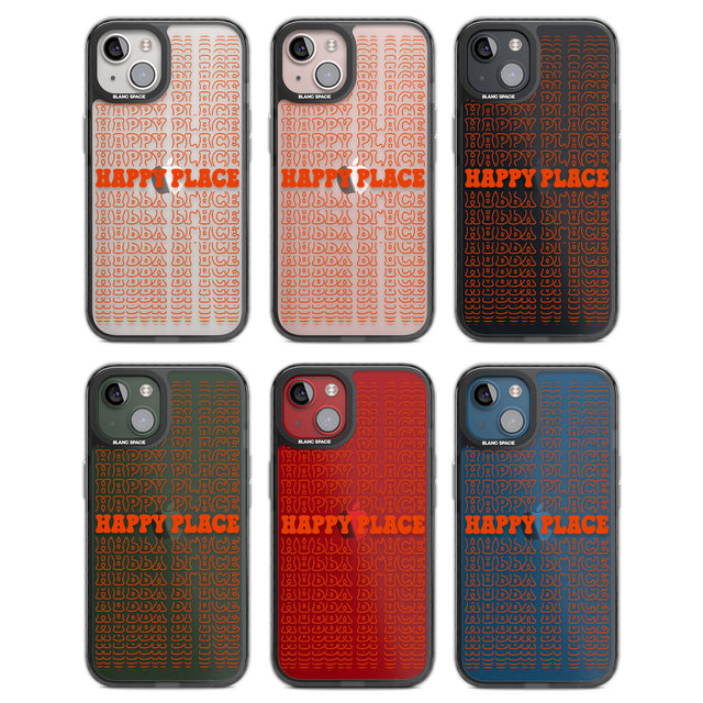 Happy Place (Orange) Black Impact Phone Case for iPhone 13, iPhone 14, iPhone 15