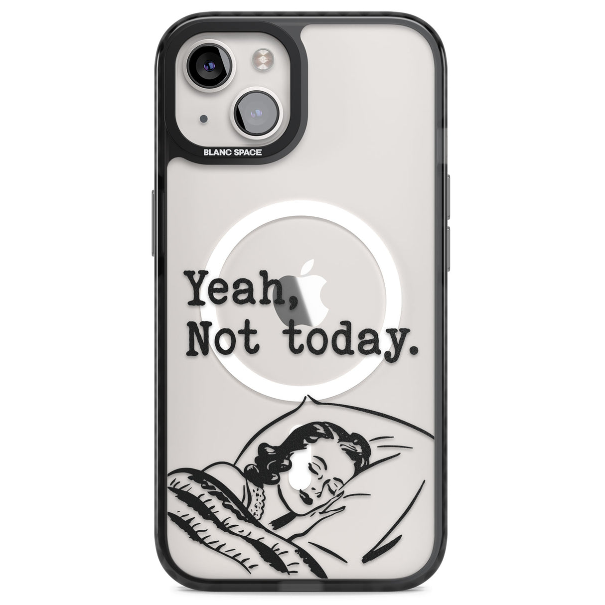 Yeah, Not Today Magsafe Black Impact Phone Case for iPhone 13, iPhone 14, iPhone 15