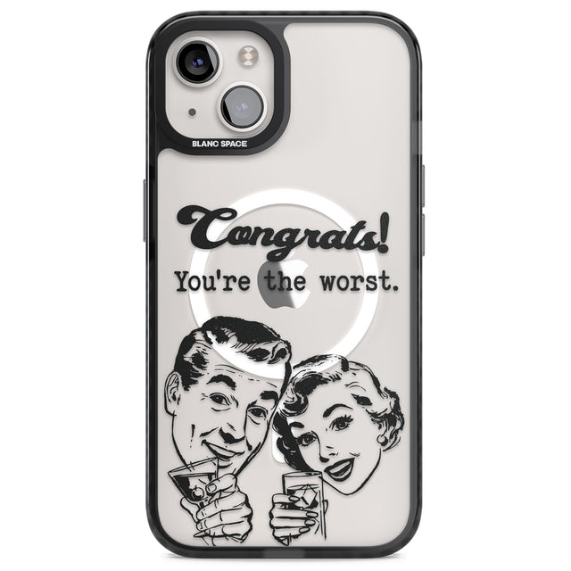 Congrats! You're the worst Magsafe Black Impact Phone Case for iPhone 13, iPhone 14, iPhone 15