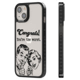 Congrats! You're the worst Black Impact Phone Case for iPhone 13, iPhone 14, iPhone 15