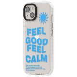 Feel Good Feel Calm (Green)Phone Case for iPhone 14