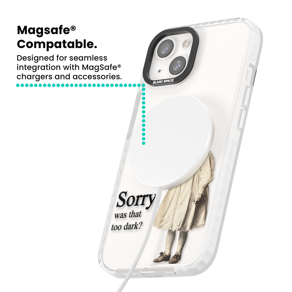 Sorry, Was That Too Dark? Magsafe Impact Phone Case for iPhone 13, iPhone 14, iPhone 15