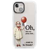 Want to be Friends? Clear Impact Phone Case for iPhone 13, iPhone 14, iPhone 15