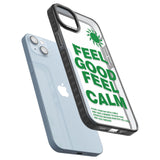 Feel Good Feel Calm (Green)Phone Case for iPhone 14 Plus