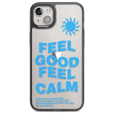 Feel Good Feel Calm (Green)Phone Case for iPhone 14 Plus