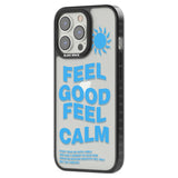 Feel Good Feel Calm (Green)Phone Case for iPhone 14 Pro