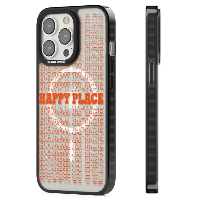 Happy Place (Orange) Magsafe Black Impact Phone Case for iPhone 13 Pro, iPhone 14 Pro, iPhone 15 Pro