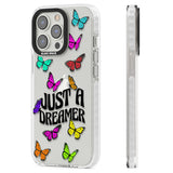 Just a Dreamer Butterfly Clear Impact Phone Case for iPhone 13 Pro, iPhone 14 Pro, iPhone 15 Pro