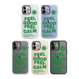 Feel Good Feel Calm (Green)Phone Case for iPhone 14 Pro Max