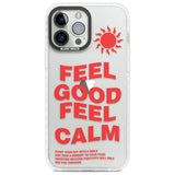 Feel Good Feel Calm (Green)Phone Case for iPhone 14 Pro Max