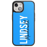 Personalised Bold Name: Blue Custom Phone Case iPhone 15 Plus / Magsafe Black Impact Case,iPhone 15 / Magsafe Black Impact Case,iPhone 14 Plus / Magsafe Black Impact Case,iPhone 14 / Magsafe Black Impact Case,iPhone 13 / Magsafe Black Impact Case Blanc Space