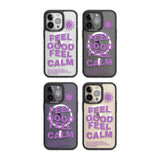 Feel Good Feel Calm (Purple) Phone Case iPhone 15 Pro Max / Black Impact Case,iPhone 15 Plus / Black Impact Case,iPhone 15 Pro / Black Impact Case,iPhone 15 / Black Impact Case,iPhone 15 Pro Max / Impact Case,iPhone 15 Plus / Impact Case,iPhone 15 Pro / Impact Case,iPhone 15 / Impact Case,iPhone 15 Pro Max / Magsafe Black Impact Case,iPhone 15 Plus / Magsafe Black Impact Case,iPhone 15 Pro / Magsafe Black Impact Case,iPhone 15 / Magsafe Black Impact Case,iPhone 14 Pro Max / Black Impact Case,iPhone 14 Plus 