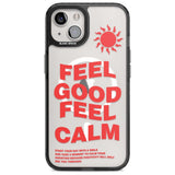 Feel Good Feel Calm (Red) Phone Case iPhone 15 Plus / Magsafe Black Impact Case,iPhone 15 / Magsafe Black Impact Case,iPhone 14 Plus / Magsafe Black Impact Case,iPhone 14 / Magsafe Black Impact Case,iPhone 13 / Magsafe Black Impact Case Blanc Space