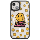 I feel nothing (Clear) Phone Case iPhone 15 Plus / Magsafe Black Impact Case,iPhone 15 / Magsafe Black Impact Case,iPhone 14 Plus / Magsafe Black Impact Case,iPhone 14 / Magsafe Black Impact Case,iPhone 13 / Magsafe Black Impact Case Blanc Space