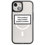 Contains Explicit Content Phone Case iPhone 15 Plus / Magsafe Black Impact Case,iPhone 15 / Magsafe Black Impact Case,iPhone 14 Plus / Magsafe Black Impact Case,iPhone 14 / Magsafe Black Impact Case,iPhone 13 / Magsafe Black Impact Case Blanc Space