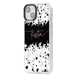 Personalised Black & White Paint Splatters Custom Phone Case iPhone 15 Pro Max / Black Impact Case,iPhone 15 Plus / Black Impact Case,iPhone 15 Pro / Black Impact Case,iPhone 15 / Black Impact Case,iPhone 15 Pro Max / Impact Case,iPhone 15 Plus / Impact Case,iPhone 15 Pro / Impact Case,iPhone 15 / Impact Case,iPhone 15 Pro Max / Magsafe Black Impact Case,iPhone 15 Plus / Magsafe Black Impact Case,iPhone 15 Pro / Magsafe Black Impact Case,iPhone 15 / Magsafe Black Impact Case,iPhone 14 Pro Max / Black Impact