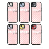 Personalised Pink Polka Custom Phone Case iPhone 15 Pro Max / Black Impact Case,iPhone 15 Plus / Black Impact Case,iPhone 15 Pro / Black Impact Case,iPhone 15 / Black Impact Case,iPhone 15 Pro Max / Impact Case,iPhone 15 Plus / Impact Case,iPhone 15 Pro / Impact Case,iPhone 15 / Impact Case,iPhone 15 Pro Max / Magsafe Black Impact Case,iPhone 15 Plus / Magsafe Black Impact Case,iPhone 15 Pro / Magsafe Black Impact Case,iPhone 15 / Magsafe Black Impact Case,iPhone 14 Pro Max / Black Impact Case,iPhone 14 Plu