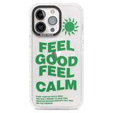 Feel Good Feel Calm (Green) Phone Case iPhone 15 Pro Max / Magsafe Impact Case,iPhone 15 Pro / Magsafe Impact Case Blanc Space