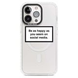 Happy on Social Media Phone Case iPhone 15 Pro Max / Magsafe Impact Case,iPhone 15 Pro / Magsafe Impact Case Blanc Space