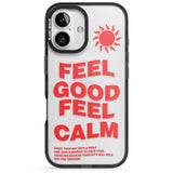 iPhone 16 Pro Max Feel Good Feel Calm (Red) Black Impact Phone Case