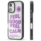 iPhone 16 Pro Max Feel Good Feel Calm (Purple) Black Impact Phone Case