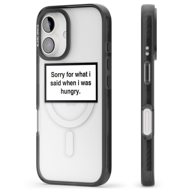 iPhone 16 Pro Max Sorry for what I said Black Impact Phone Case