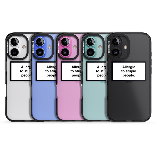 iPhone 16 Pro Max Allergic to stupid people Black Impact Phone Case