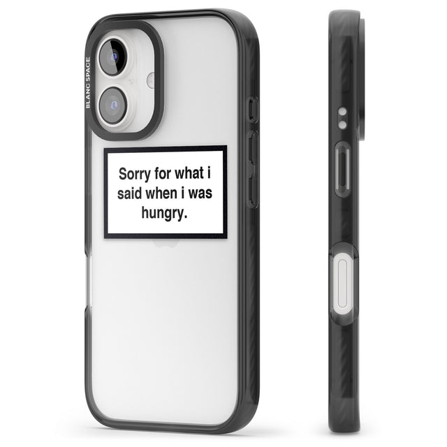 iPhone 16 Pro Max Sorry for what I said Black Impact Phone Case