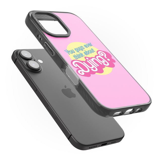 iPhone 16 Pro Max Ever Think About Dying? Black Impact Phone Case