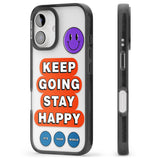 iPhone 16 Keep Going Stay Happy Clear Impact Phone Case