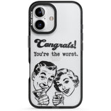 Congrats! You're the worst Black Impact Phone Case for iPhone 16, iPhone 16 Plus