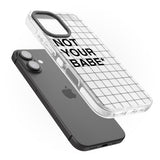 iPhone 16 Pro Max Grid Pattern Not Your Babe Black Impact Phone Case