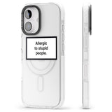 iPhone 16 Pro Max Allergic to stupid people Black Impact Phone Case