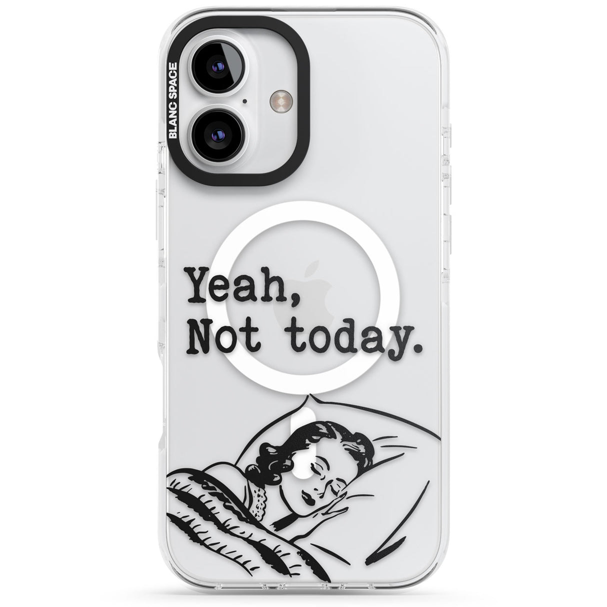 Yeah, Not Today Impact Magsafe Phone Case for iPhone 16, iPhone 16 Plus