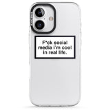 iPhone 16 Pro Max F*ck Social Media Black Impact Phone Case