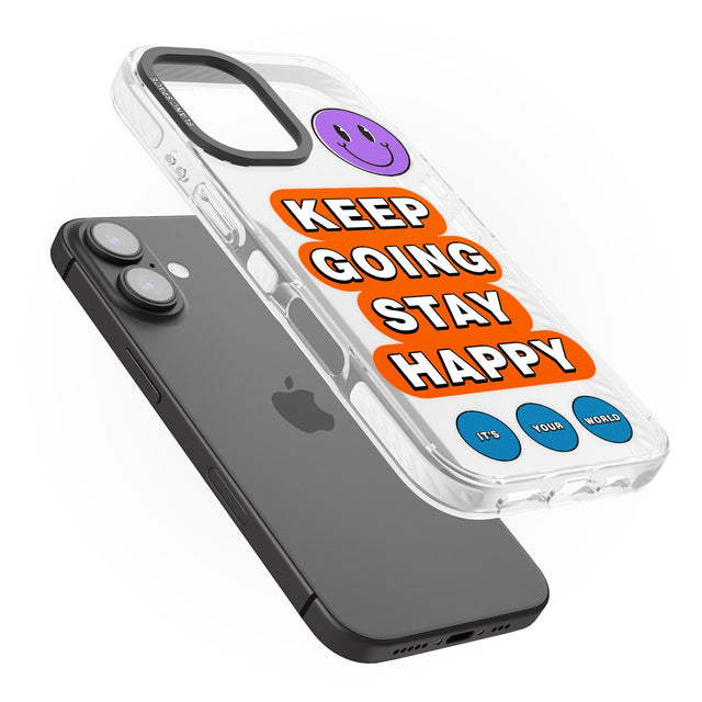 iPhone 16 Keep Going Stay Happy Clear Impact Phone Case