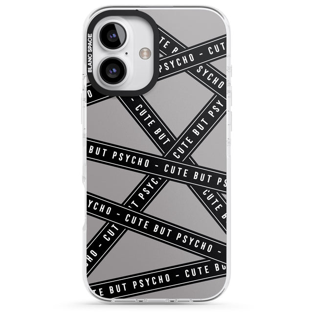 iPhone 16 Pro Max Caution Tape Phrases Cute But Psycho Black Impact Phone Case