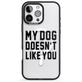 iPhone 16 Pro Max Dog Doesn't Like You Black Impact Phone Case