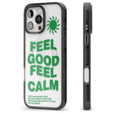 iPhone 16 Pro Max Feel Good Feel Calm (Green) Black Impact Phone Case