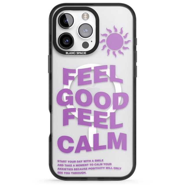 iPhone 16 Pro Max Feel Good Feel Calm (Purple) Black Impact Phone Case