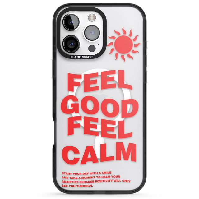 iPhone 16 Pro Max Feel Good Feel Calm (Red) Black Impact Phone Case