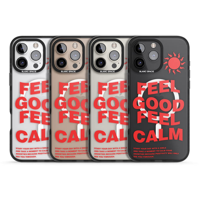 iPhone 16 Pro Max Feel Good Feel Calm (Red) Black Impact Phone Case