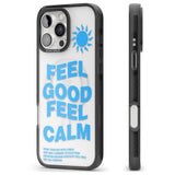 iPhone 16 Pro Max Feel Good Feel Calm (Blue) Black Impact Phone Case