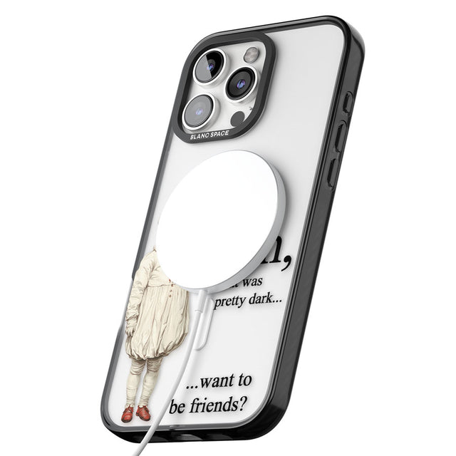 Want to be Friends? Black Impact Magsafe Phone Case for iPhone 16 Pro, iPhone 16 Pro Max