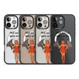 Hell Isn't As Spicy As Me Black Impact Magsafe Phone Case for iPhone 16 Pro, iPhone 16 Pro Max